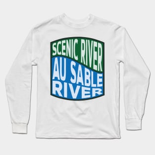 Au Sable River Scenic River Wave Long Sleeve T-Shirt